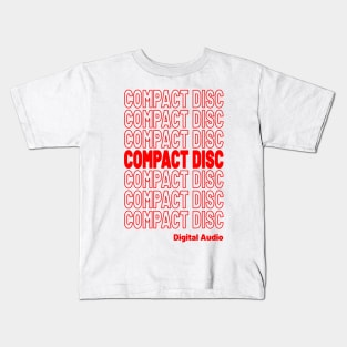 Compact Disc Digital Audio CD Thank You Kids T-Shirt